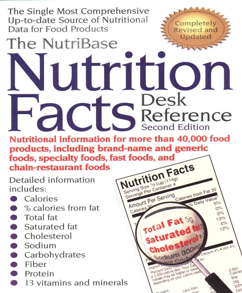 The NutriBase Nutrition Facts Desk Reference      Paperback – November 1, 2001